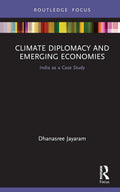 Climate Diplomacy and Emerging Economies - In-depth