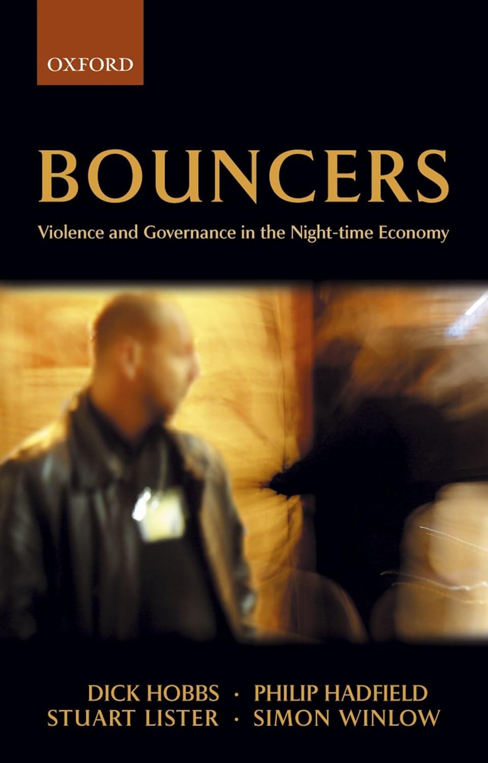 Bouncers: Violence and Governance in the Night-time Economy Review