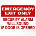 Emergency Exit Only Sign - Security Alarm Will Sound If Door Opened