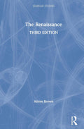 The Renaissance (Seminar Studies) - Clear Intro to Global and Gender