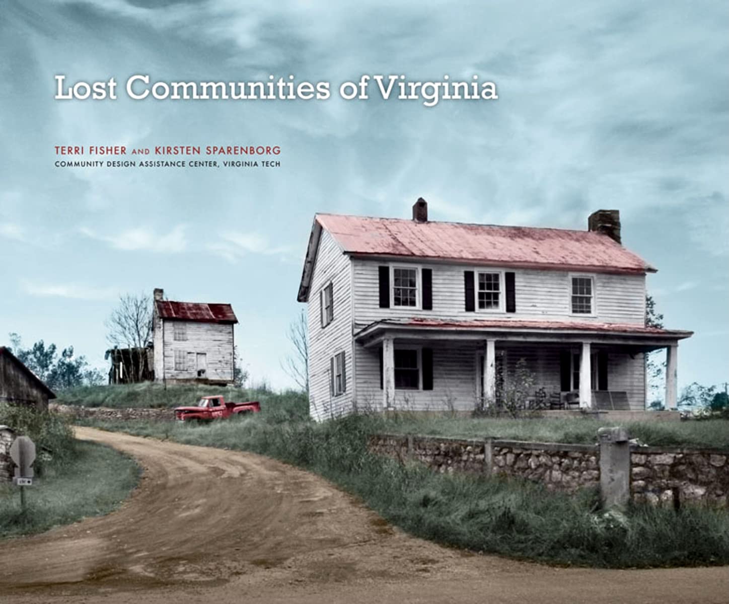 Exploring Virginia's Forgotten Past