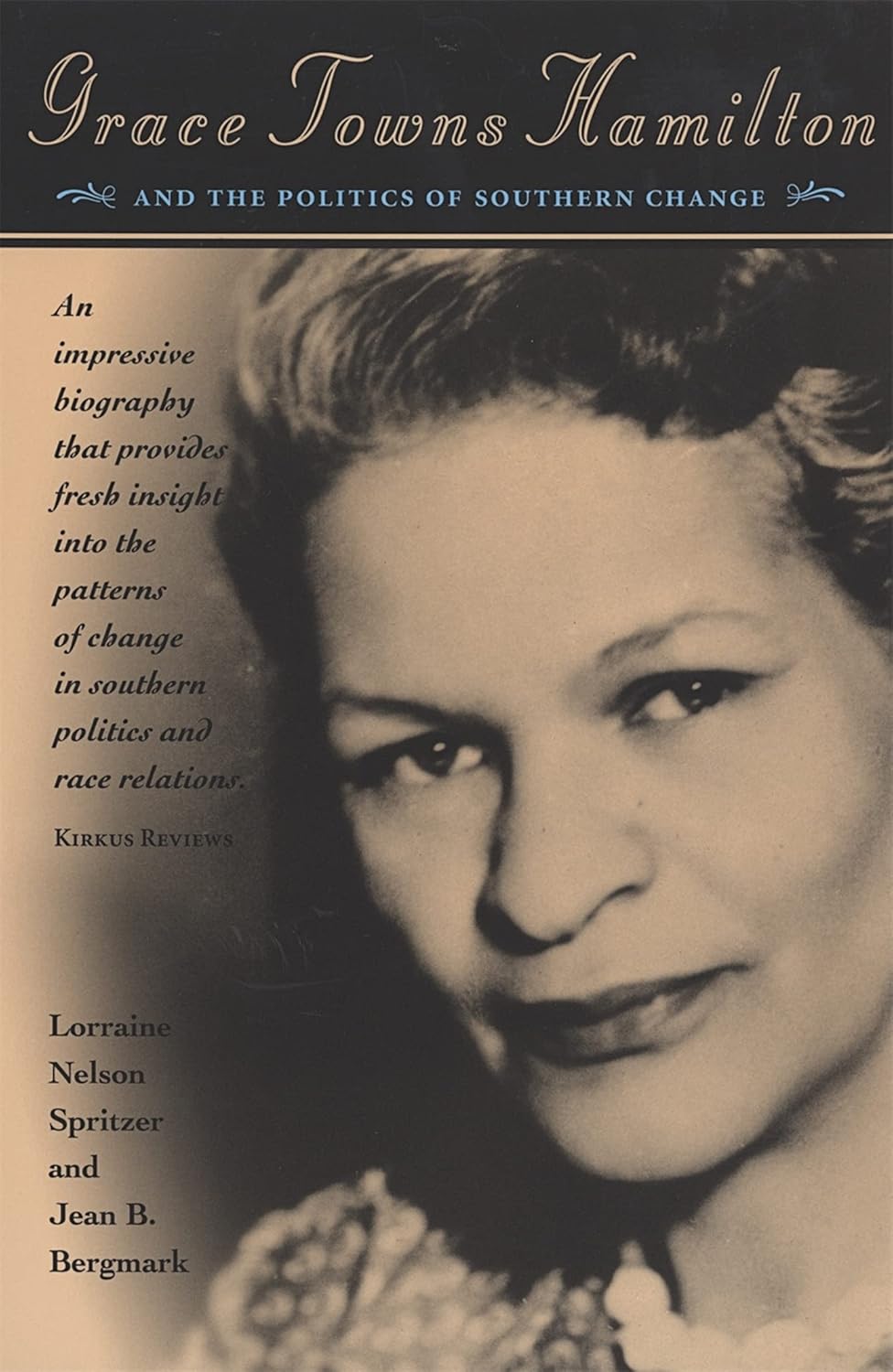 Grace Towns Hamilton and the Politics of Southern Change Review