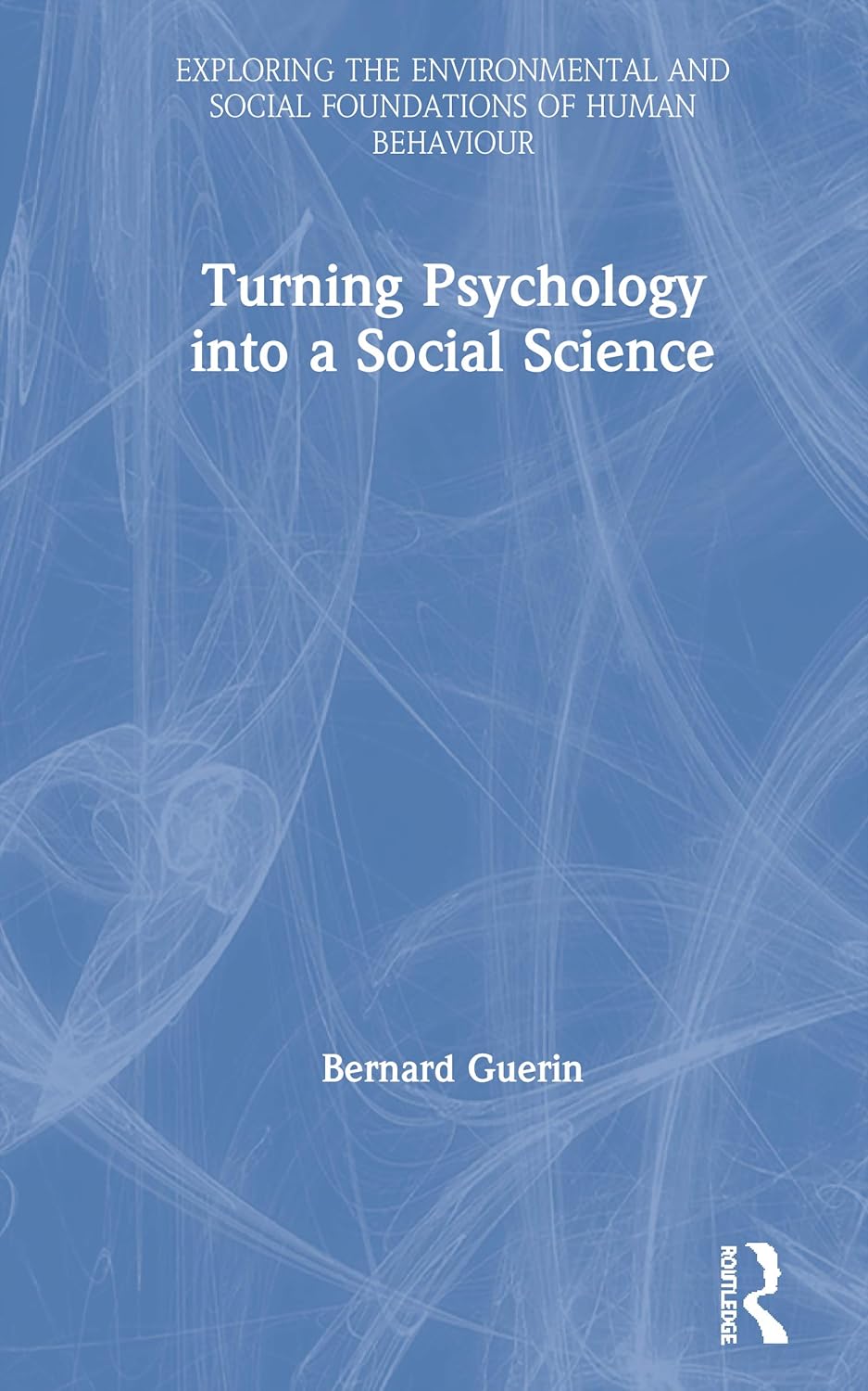 Exploring Human Behaviour: Foundations of Social Science Studies