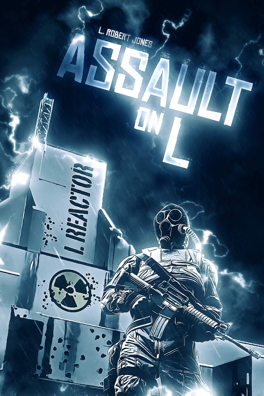 Assault on L by Mr L Robert Jones - A Gripping Thriller Novel