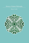 History of Islamic Philosophy - Definitive Scholarly