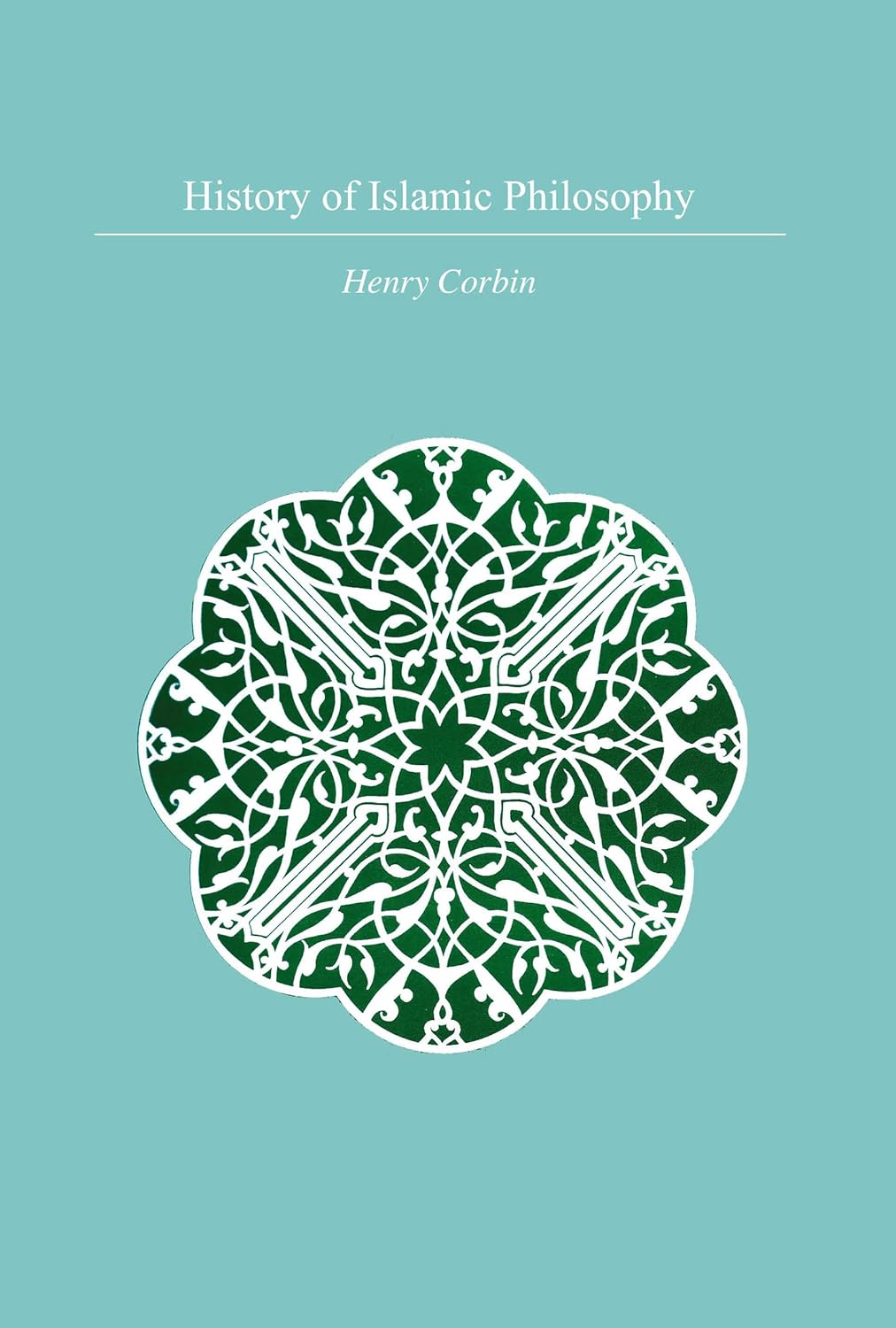 History of Islamic Philosophy: A Comprehensive Exploration