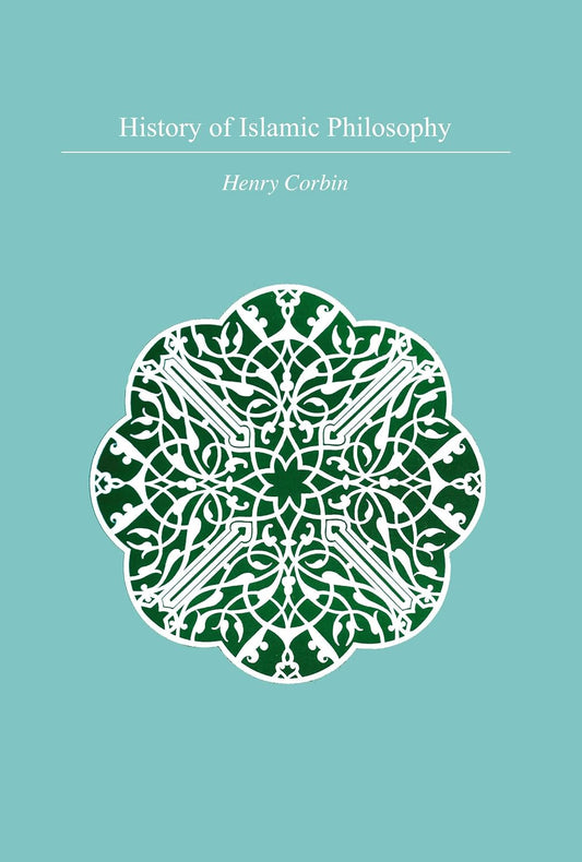 History of Islamic Philosophy: A Comprehensive Exploration