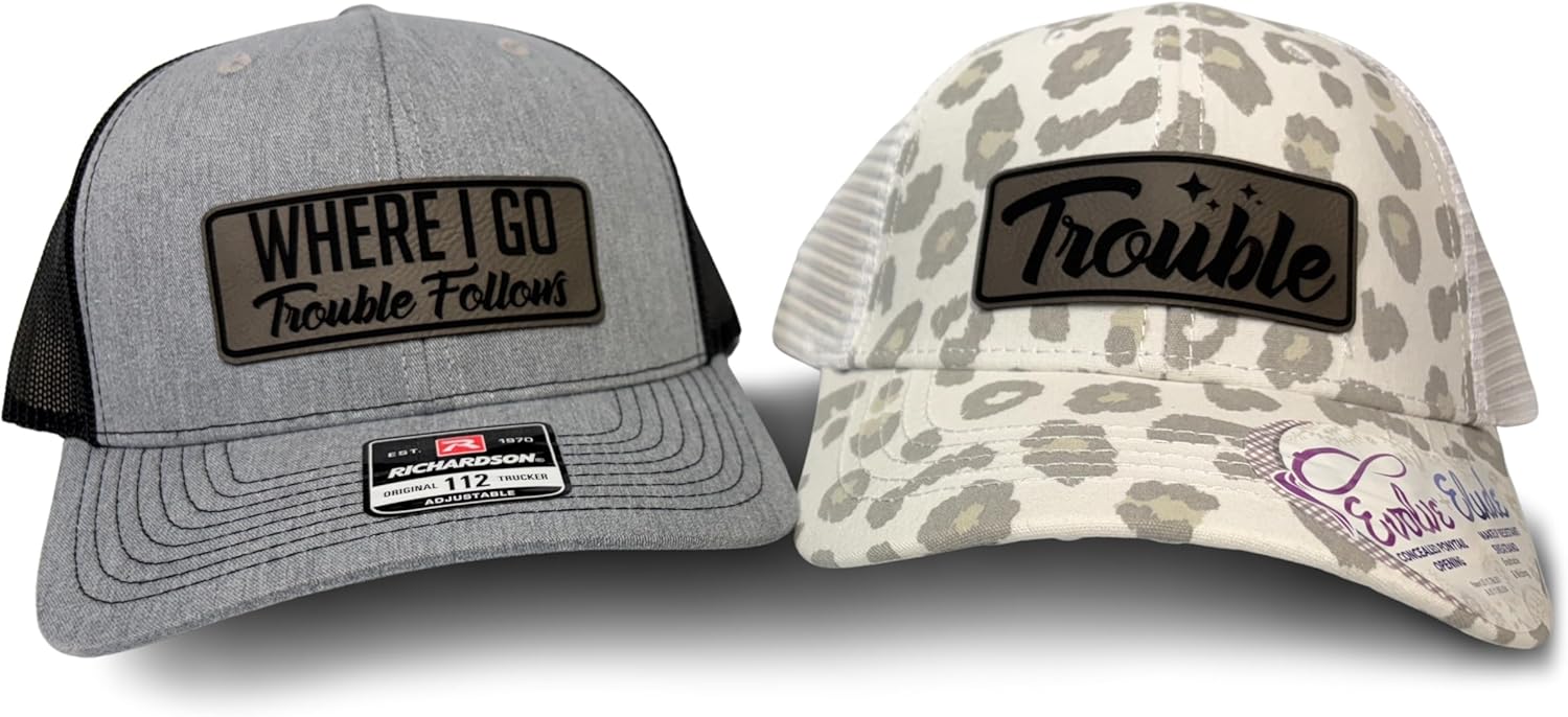 Where I Go Trouble Follows Matching Couple Hats for Fun Duos