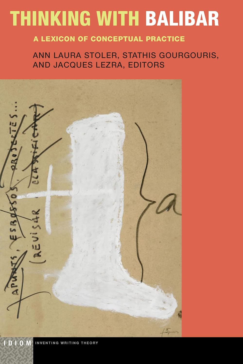 Thinking with Balibar: A Lexicon of Conceptual Practice Review