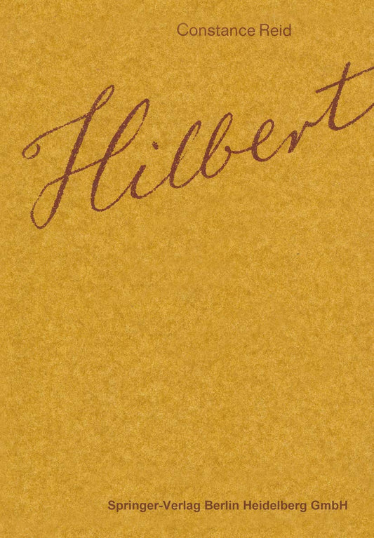Hilbert German Edition by Constance Reid and Hermann Weyl Review