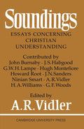 Soundings: Essays Concerning Christian Understanding - Thoughtful