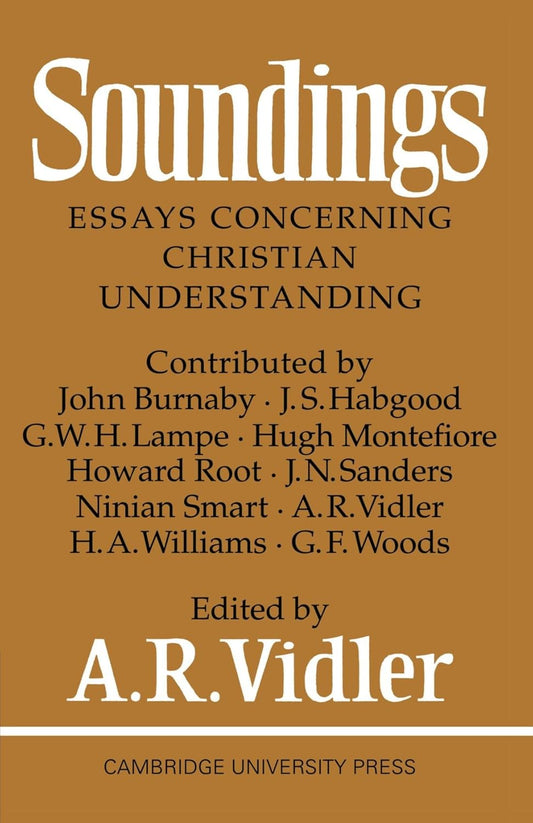 Soundings: Essays Concerning Christian Understanding Review
