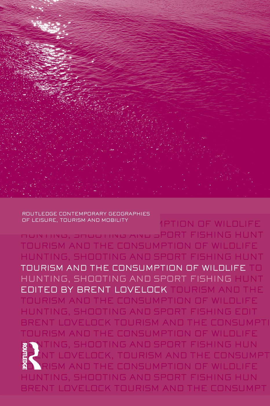 Tourism and the Consumption of Wildlife: A Deep Dive into Trends