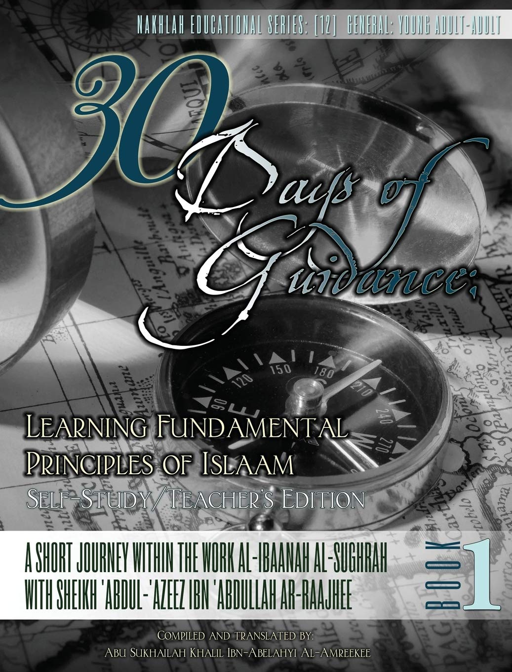 30 Days of Guidance: Learning Fundamental Principles of Islaam