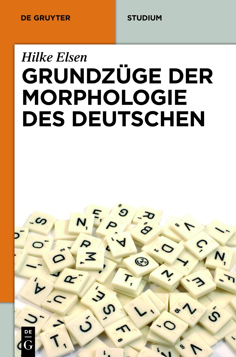 Grundzuge der Morphologie des Deutschen: A Comprehensive Guide