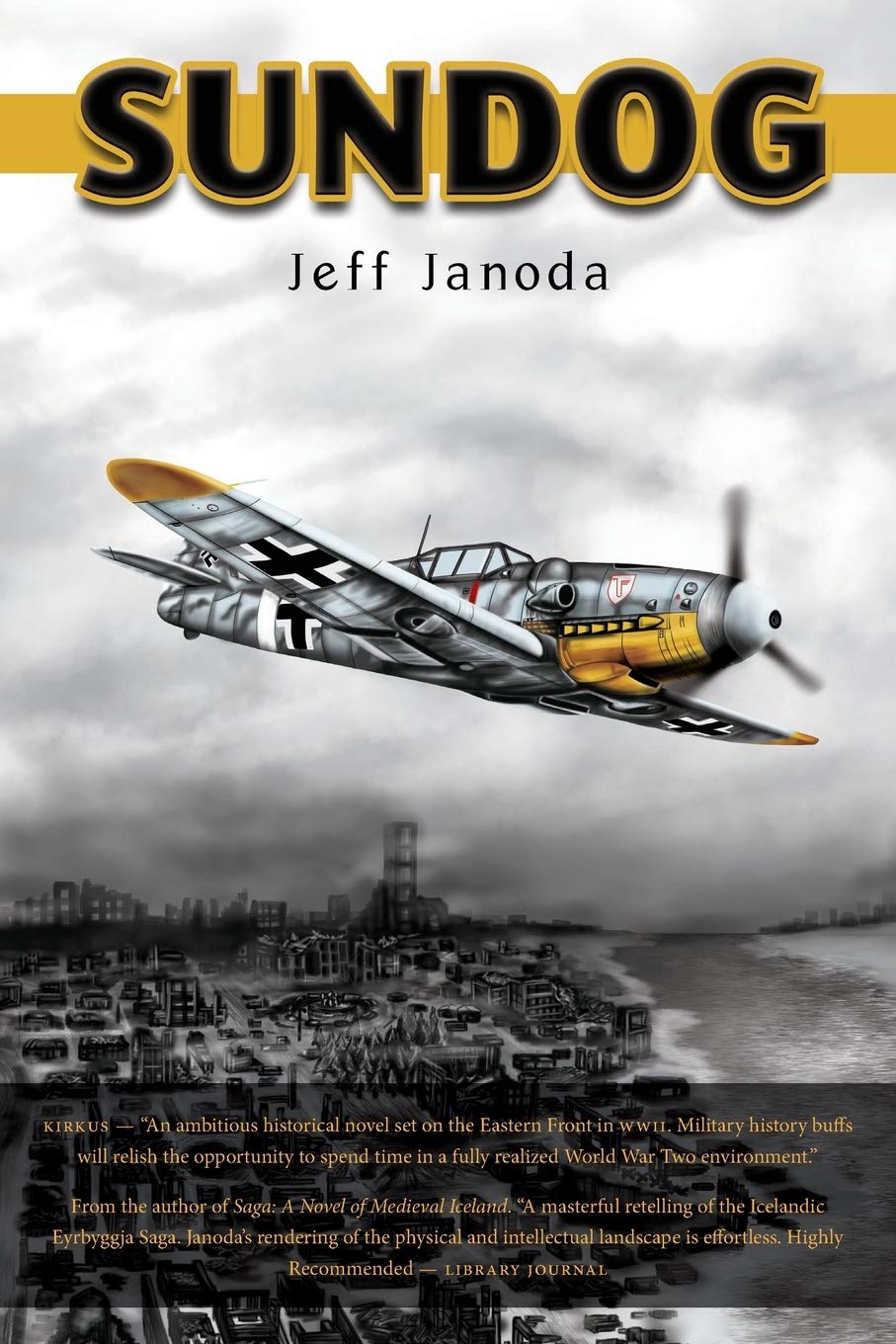 Sundog by Jeff Janoda: The Ultimate Outdoor Adventure Gear