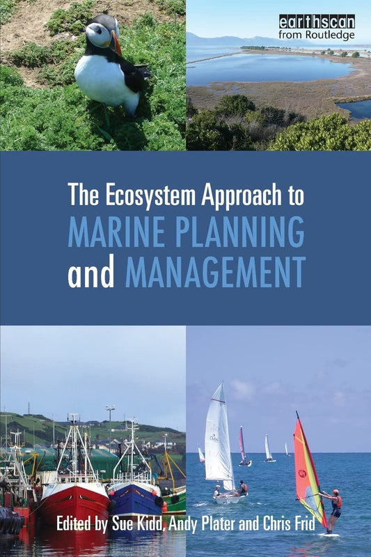 The Ecosystem Approach to Marine Planning and Management Guide