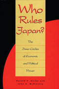 Who Rules Japan? The Inner Circles of Economic and Political Power