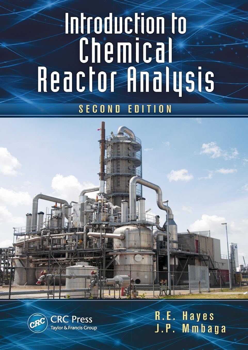 Introduction to Chemical Reactor Analysis: A Comprehensive Guide