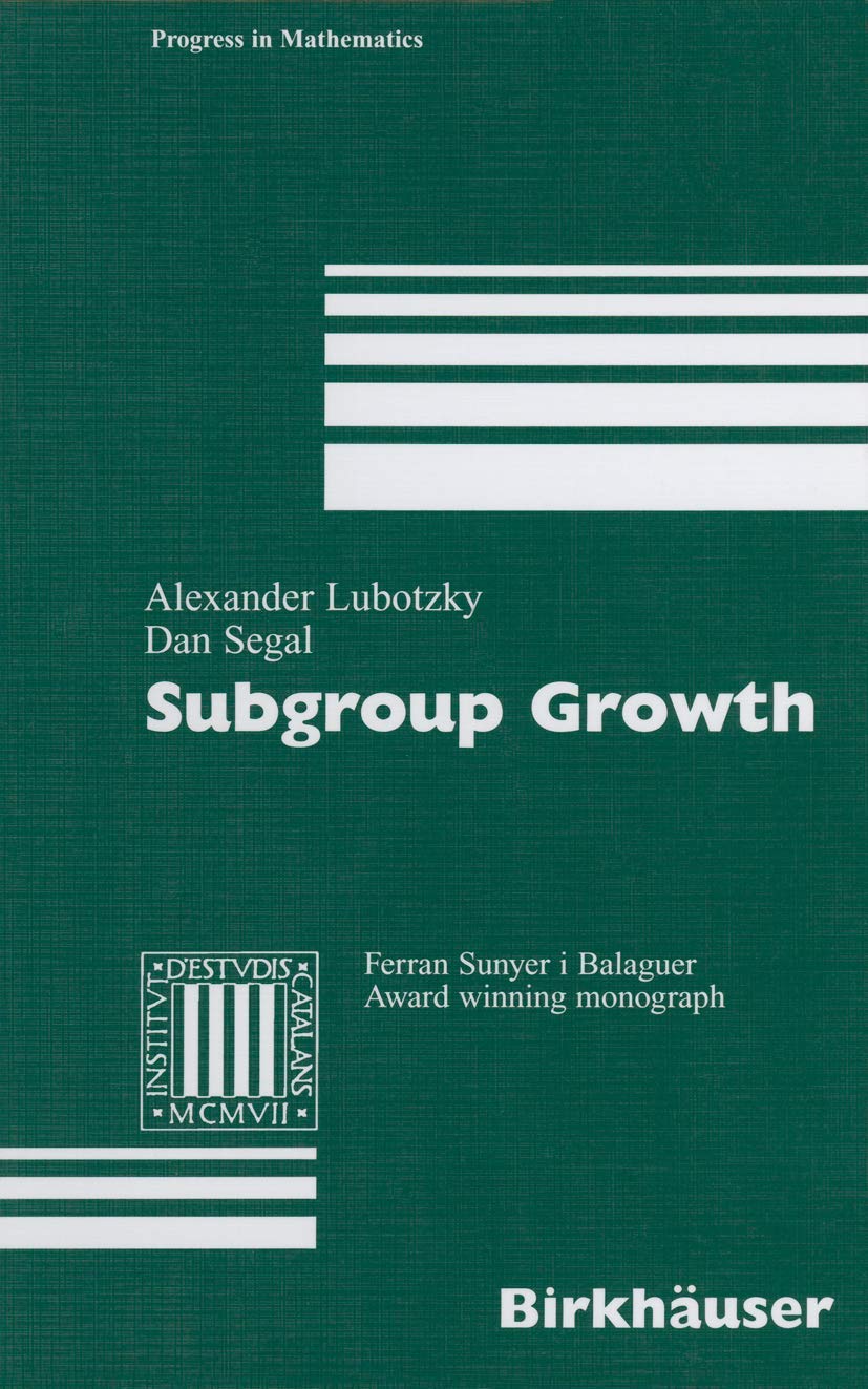 Subgroup Growth in Mathematics by Lubotzky and Segal - A Deep Dive