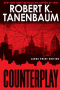 Counterplay (Butch Karp-Marlene Ciampi Thriller, A) - Legal Thriller