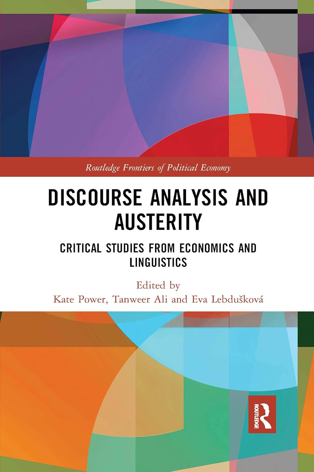 Discourse Analysis and Austerity by Routledge - A Deep Dive