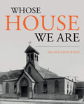 Whose House We Are - History of St. Clement's Church