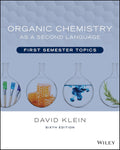 Organic Chemistry as a Second Language: First Semester Topics - Clear
