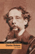 Charles Dickens Critical Issues - Concise Literary