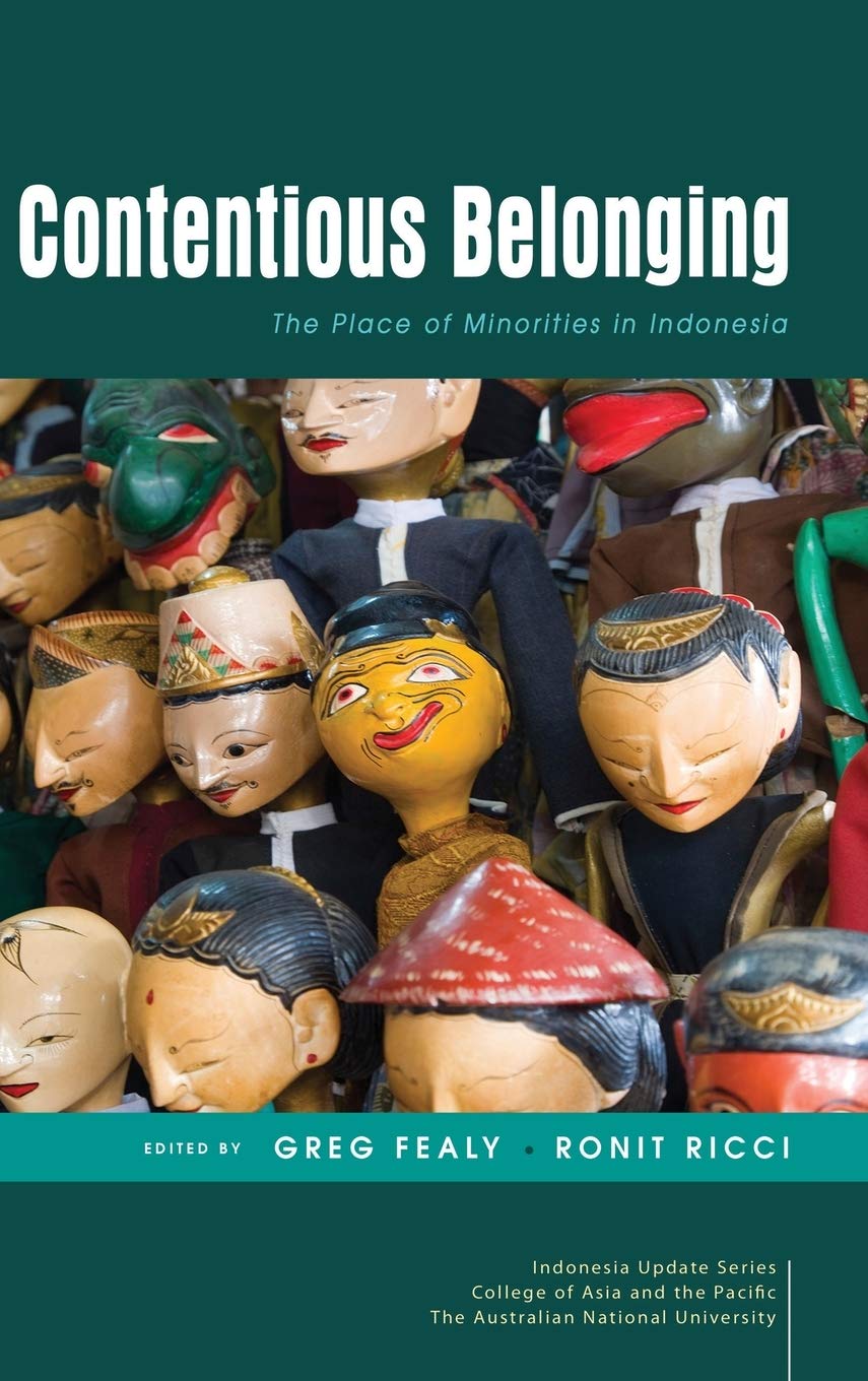 Contentious Belonging: The Place of Minorities in Indonesia Review