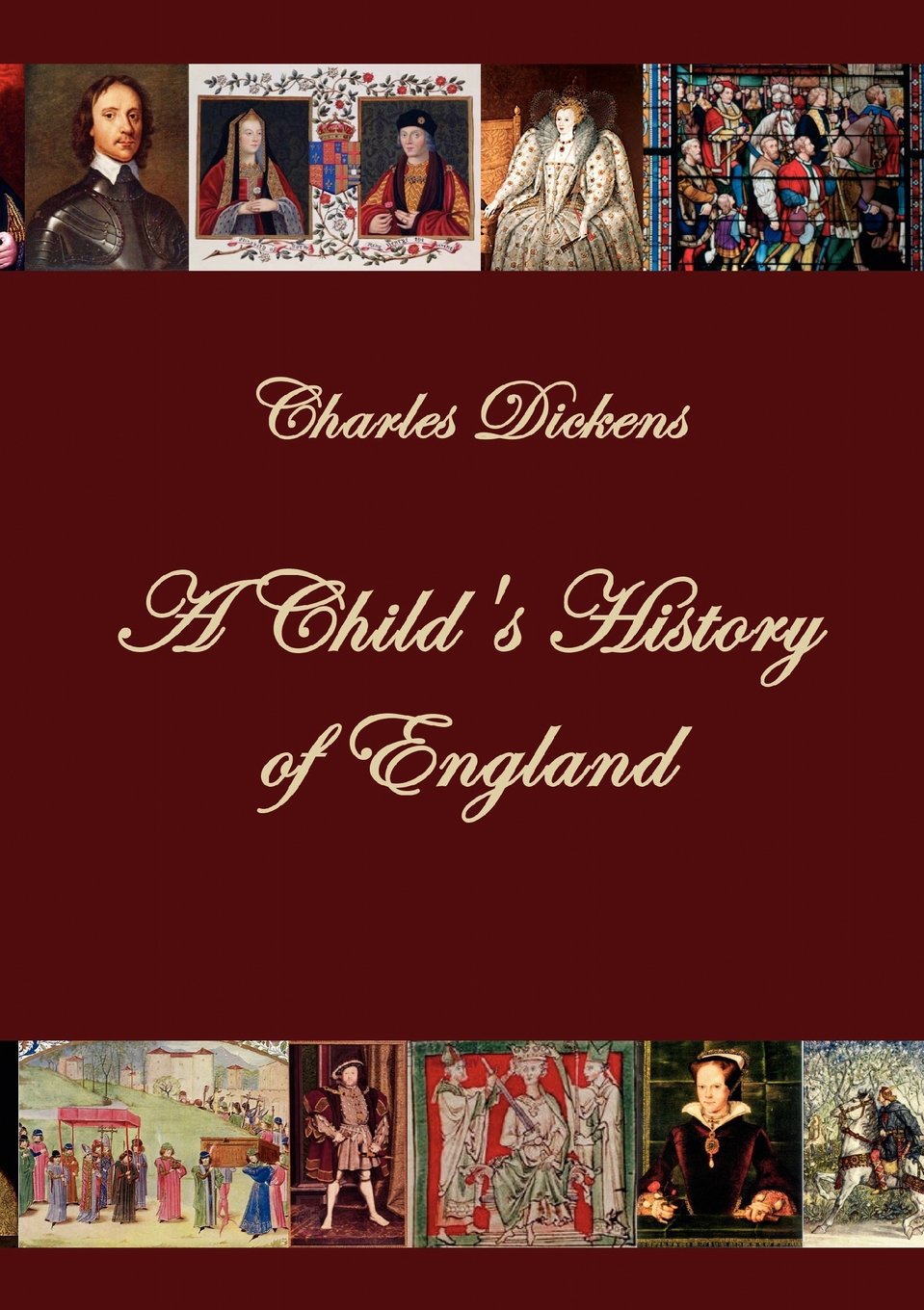 A Child's History of England by Charles Dickens - A Timeless Classic