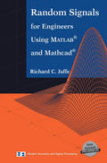 Random Signals for Engineers Using MATLAB and Mathcad - Practical