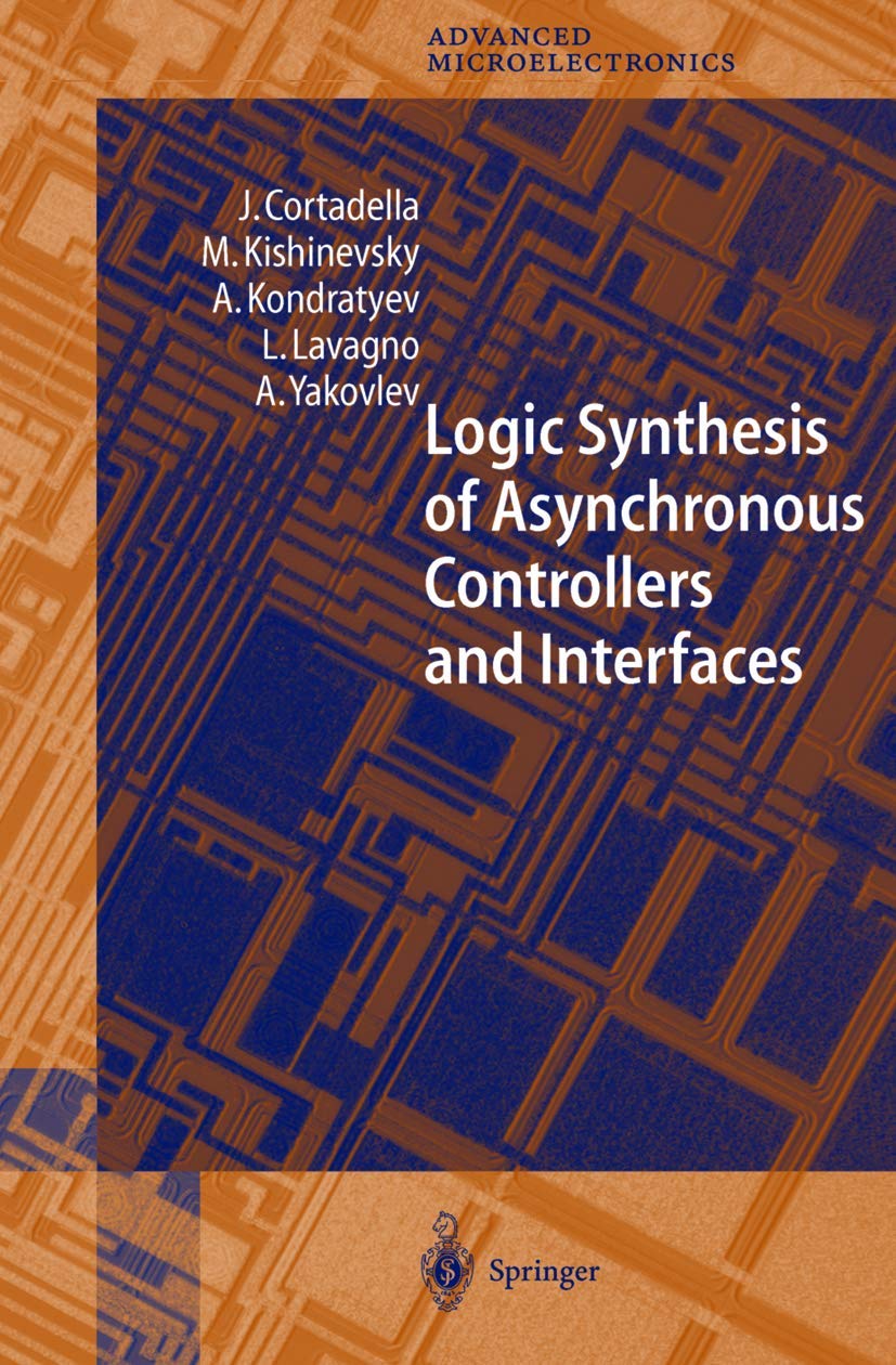 Logic Synthesis for Asynchronous Controllers and Interfaces Review