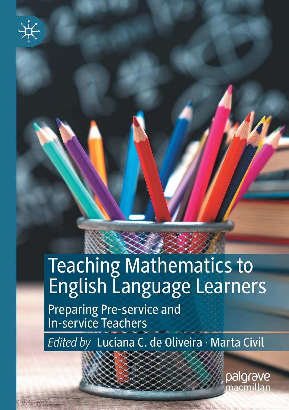 Teaching Math to English Language Learners: A Practical Approach