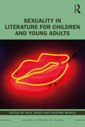 Sexuality in Literature for Children and Young Adults - Critique