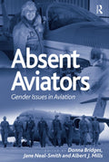 Absent Aviators - of Gender and Piloting in Aviation