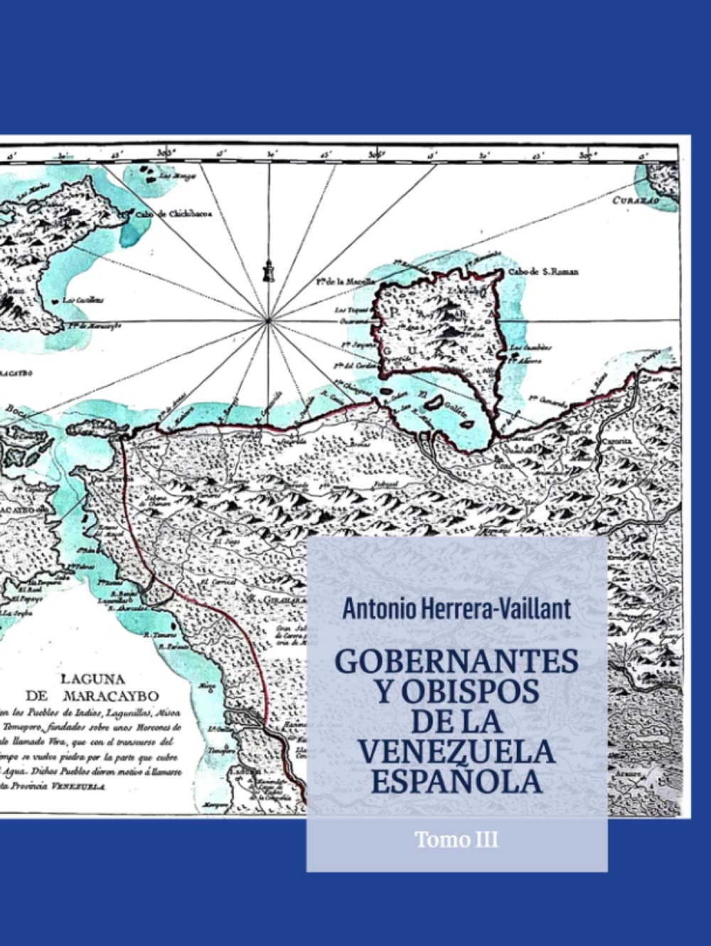 GOBERNANTES Y OBISPOS DE LA VENEZUELA ESPANOLA: TOMO III Review