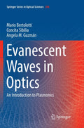 Evanescent Waves in Optics: An Introduction to Plasmonics - Compact