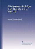 El ingenioso hidalgo Don Quijote de la Mancha - Classic Spanish Novel
