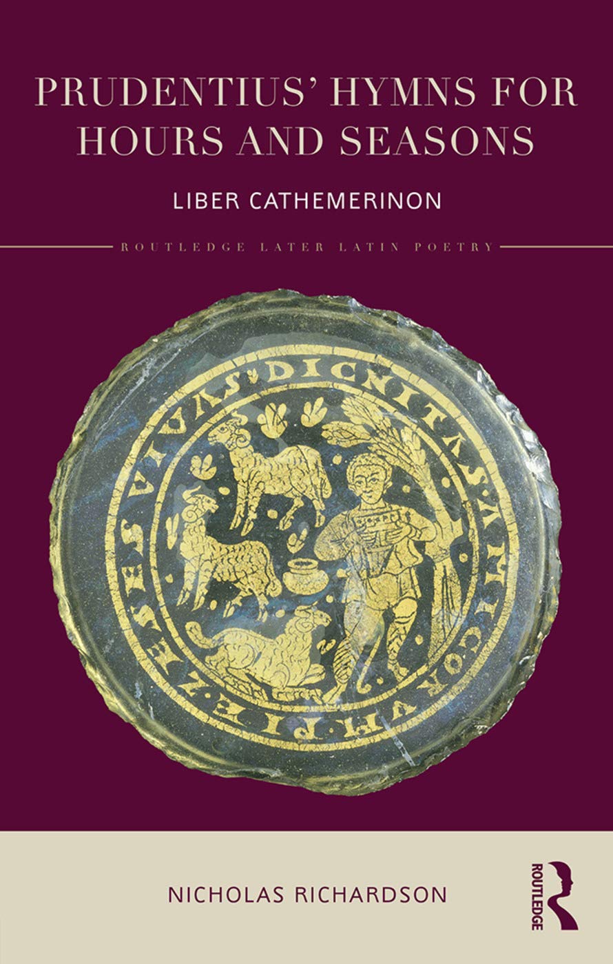 Prudentius' Hymns for Hours and Seasons: A Deep Dive