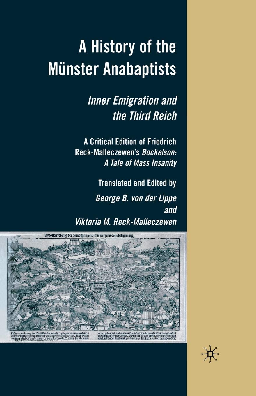 A History of the Munster Anabaptists: Inner Emigration Insights