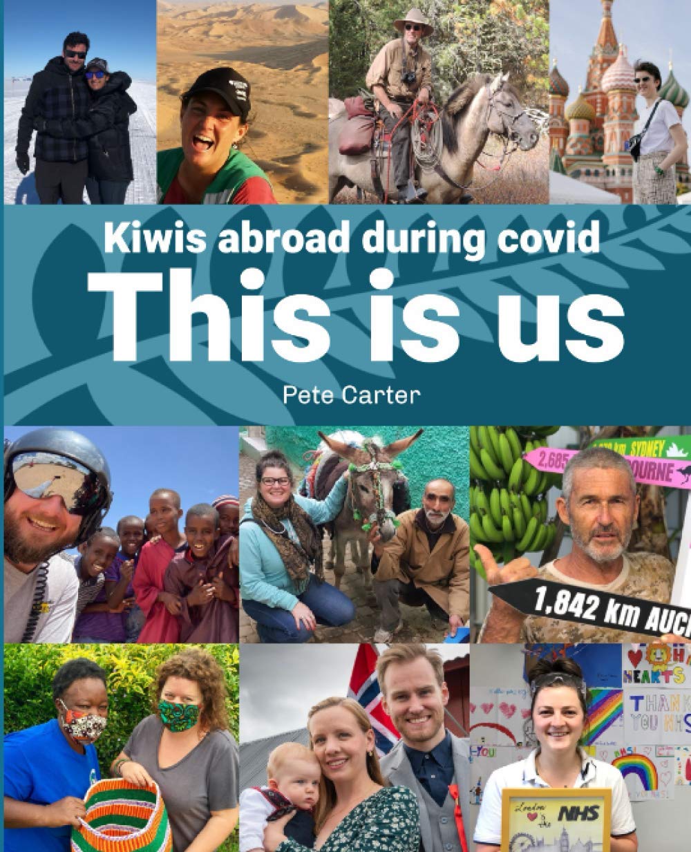 This Is Us: New Zealanders Abroad During Covid - A Compelling Read