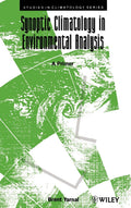 Synoptic Climatology in Environmental Analysis - Practical Primer