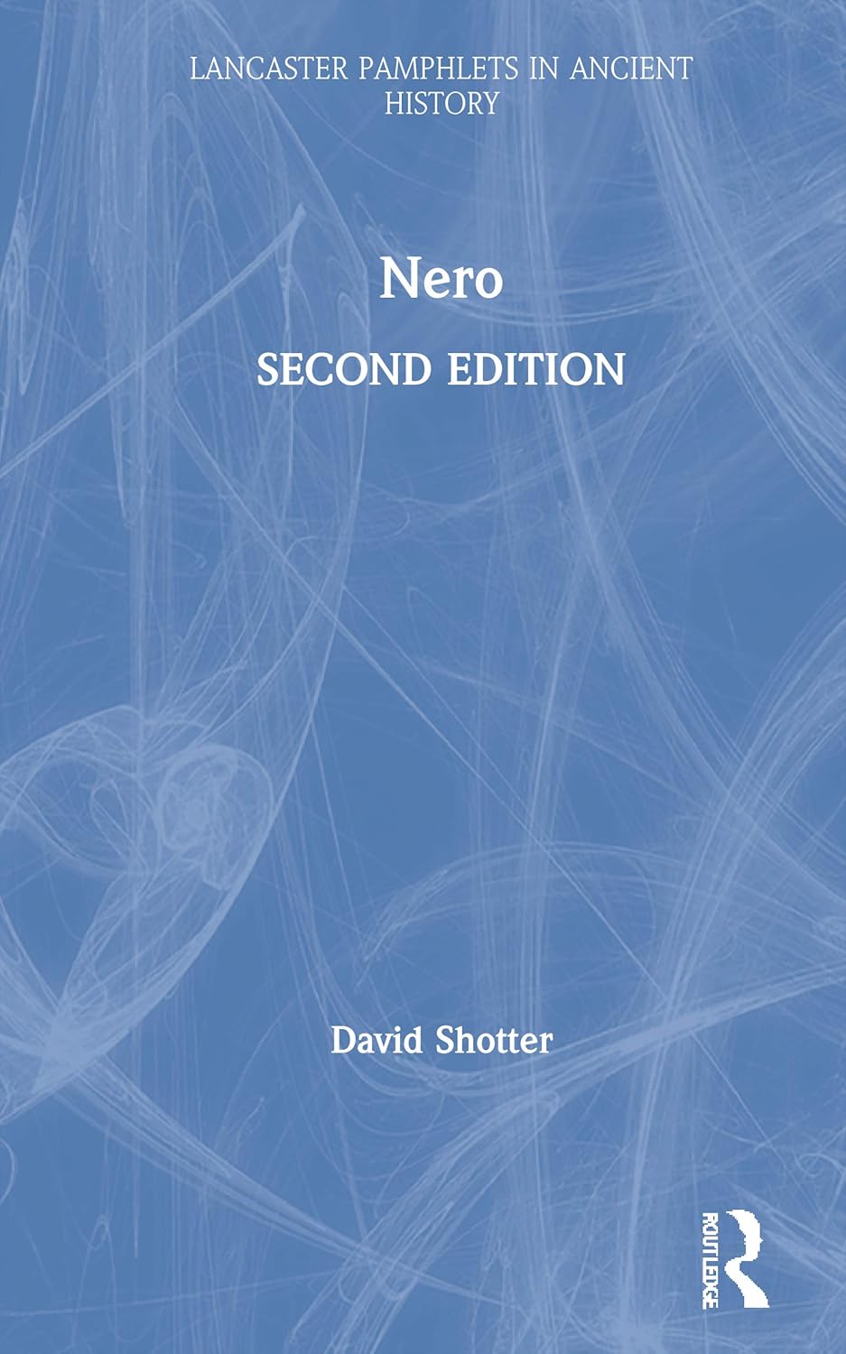 Nero Lancaster Pamphlets in Ancient History Review and Insights
