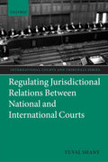 Regulating Jurisdictional Relations Between National and International