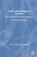 Crime and Intelligence Analysis - Practical for Analysts