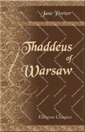 Thaddeus of Warsaw facsimile reprint - Classic 1845 edition