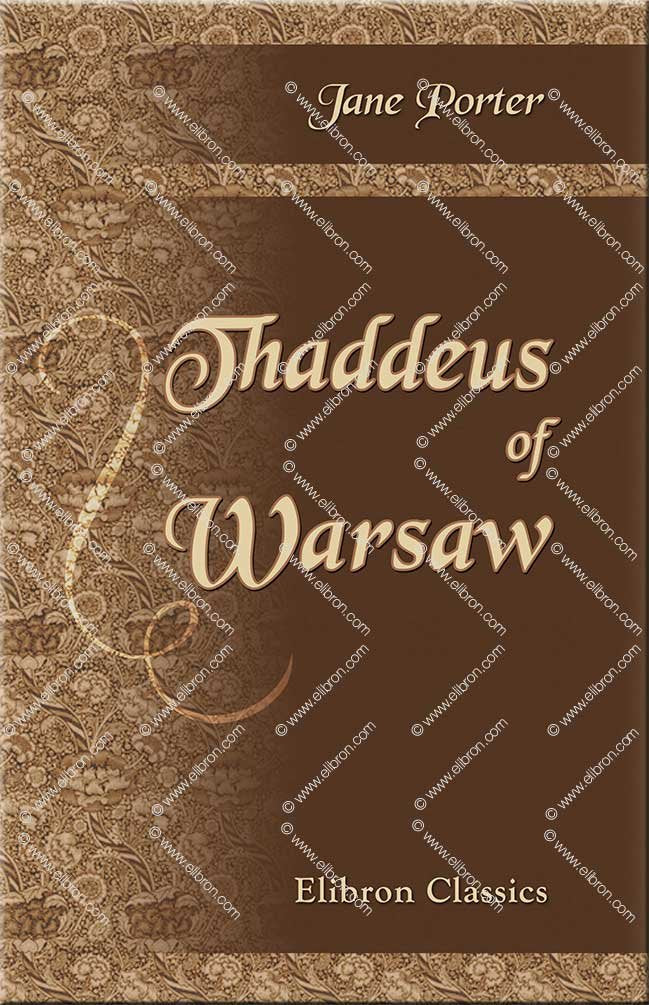 Thaddeus of Warsaw by Jane Porter - A Captivating Historical Novel