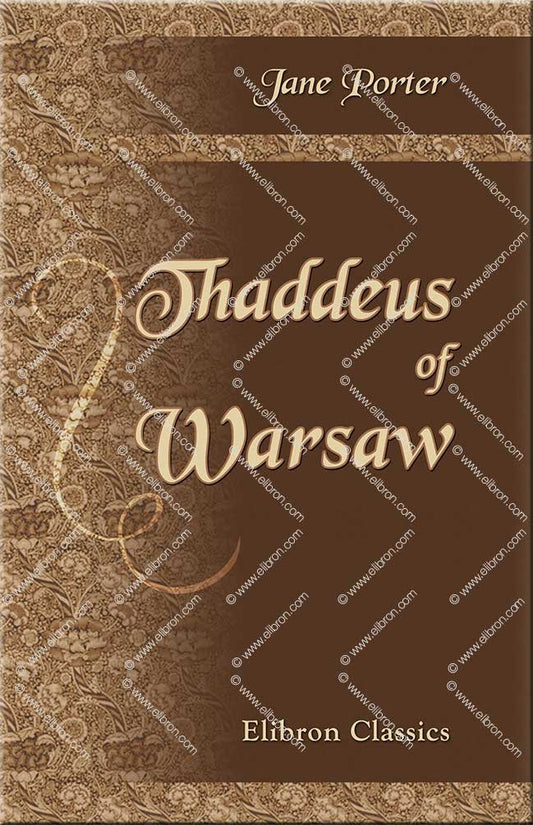 Thaddeus of Warsaw by Jane Porter - A Captivating Historical Novel
