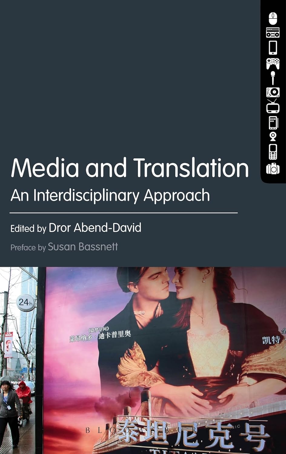 Media and Translation by Dror Abend-David: An Approach